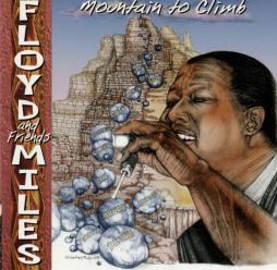 Mountain To Climb di Floyd Miles - CD