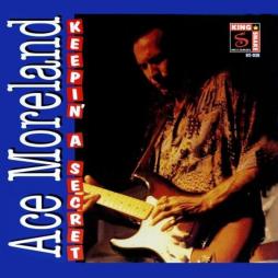 Keepin' A Secret di Ace Moreland - CD