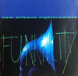 Funknicity di The New Orleans Nightcrawlers - CD