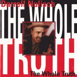 The Whole Truth di Darrell Nulisch - CD