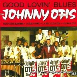 Good Lovin' Blues di Johnny Otis - CD