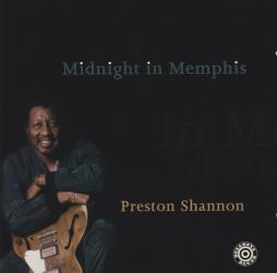 Midnight In Memphis di Preston Shannon Band - CD