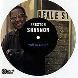 All In Time  di Preston Shannon Band - CD