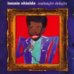 Midnight Delight di Lonnie Shields - CD