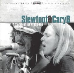 Rainin' In New Orleans di Slewfoot & Cary B - CD
