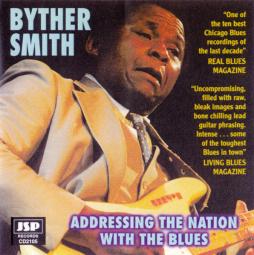 Addressing The Nation With The Blues di Byther Smith - CD