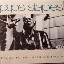 Peace To The Neighborhood di Pops Staples - CD