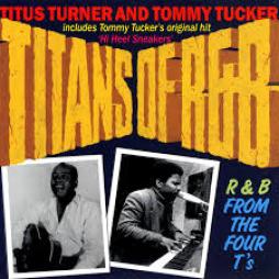 Titans Of R&B di Titus Turner - CD