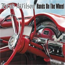 Hands On The Wheel di Brad Wilson  - CD
