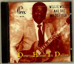 Down Home In Dallas di Willie Willis  - CD