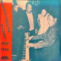 Barrelhouse Blues 1927-1936 di Various - CD