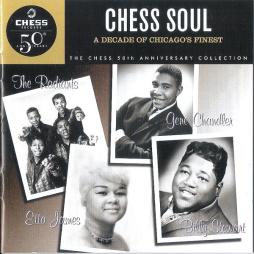 Chess Soul - A Decade Of Chicago's Finest di Various - CD