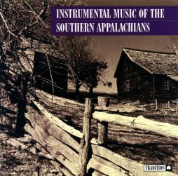 Instrumental Music Of The Southern Appalachians di Various - CD