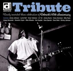 Tribute - Newly Recorded Blues Celebration Of Delmark's 65th Anniversary di Various - CD