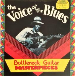 The Voice Of The Blues: Bottleneck Guitar Masterpieces di Various - CD