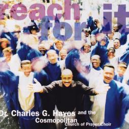 Reach For It di Dr. Charles G. Hayes And The Cosmopolitan Church Of Prayer Choir - CD Reach For It di Dr. Charles G. Hayes And The Cosmopolitan Church Of Prayer Choir - CD