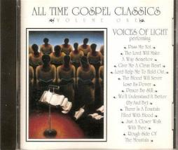 Voices Of Light* – All Time Gospel Classics Volume 1 di Voices Of Light - CD