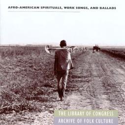Afro-American Spirituals, Work Songs And Ballads di Various - CD