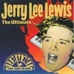 The Ultimate The Sun Years di Jerry Lee Lewis - CD
