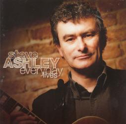 Everyday Lives di Steve Ashley - CD