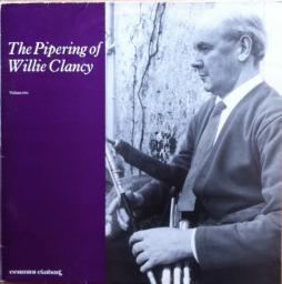 The Pipering Of Willie Clancy (Volume Two) di Willie Clancy - CD