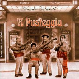 'A Pusteggia di Nando Citarella - CD
