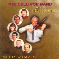 Willie's Last Session di Cullivoe Traditional Fiddle Band With Willie Hunter - CD