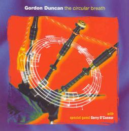 The Circular Breath di Gordon Duncan - CD
