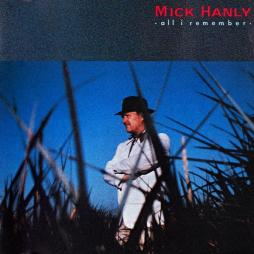 All I Remember di Mick Hanly - CD