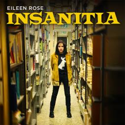 Insanitia di Eileen Rose - CD