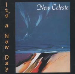 It's A New Day di New Celeste - CD