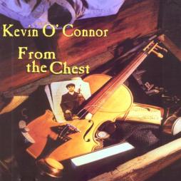 From The Chest di Kevin O'Connor - CD