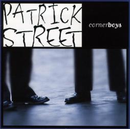 Cornerboys di Patrick Street - CD