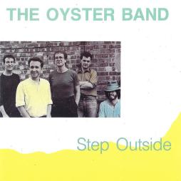 Step Outside di Oysterband - CD
