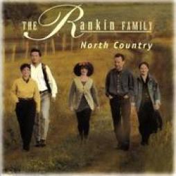 North Country di The Rankin Family - CD