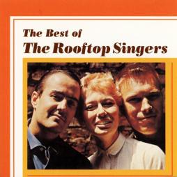 The Best Of The Rooftop Singers di The Rooftop Singers - CD The Best Of The Rooftop Singers di The Rooftop Singers - CD
