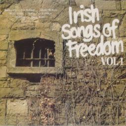 Irish Songs Of Freedom Vol. 1 di Various - CD