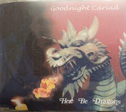 Goodnight Cariad di Here Be Dragons - CD