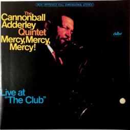 Mercy, Mercy, Mercy! - Live At  di Cannonball Adderley - CD
