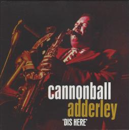 'Dis Here' di Cannonball Adderley - CD