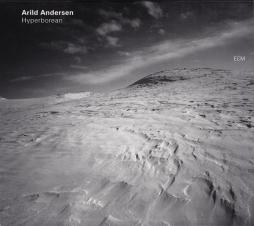 Hyperborean di Arild Andersen - CD