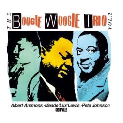 The Boogie Woogie Trio, Vol. 2 di Albert Ammons  - CD
