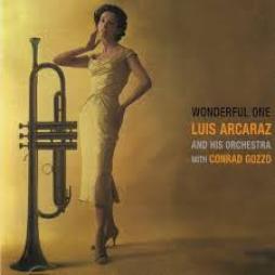 Wonderful One di Luis Arcaraz Y Su Orquesta - CD