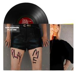 Play Me di Kim Gordon - LP