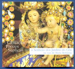 Cânticos Preces Súplicas À Senhora Dos Jardins Do Céu di Maria Bethania - CD