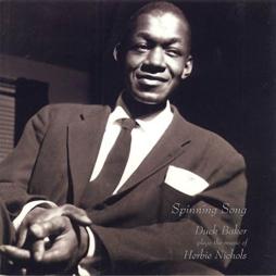 Spinning Song di Duck Baker  - CD