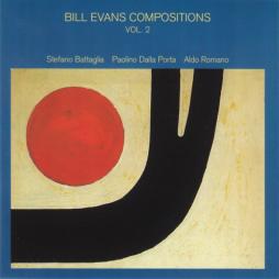 Bill Evans Compositions Vol. 2 di Stefano Battaglia - CD