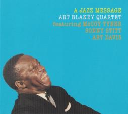 A Jazz Message di Art Blakey Quartet - CD