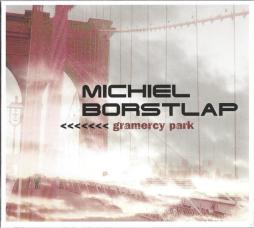Gramercy Park di Michiel Borstlap - CD