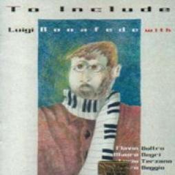 To Include di Luigi Bonafede - CD